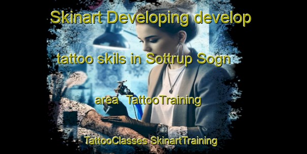 Skinart Developing develop tattoo skils in Sottrup Sogn area | #TattooTraining #TattooClasses #SkinartTraining-Denmark