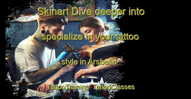 Skinart Dive deeper into specialize in your tattoo style in Arsballe | TattooTraining | TattooClasses | SkinartTraining-Denmark