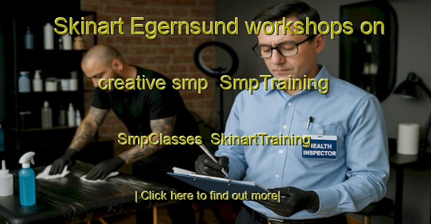 Skinart Egernsund workshops on creative smp | SmpTraining | SmpClasses | SkinartTraining-Denmark