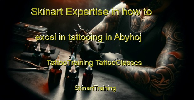 Skinart Expertise in how to excel in tattooing in Abyhoj | #TattooTraining #TattooClasses #SkinartTraining-Denmark