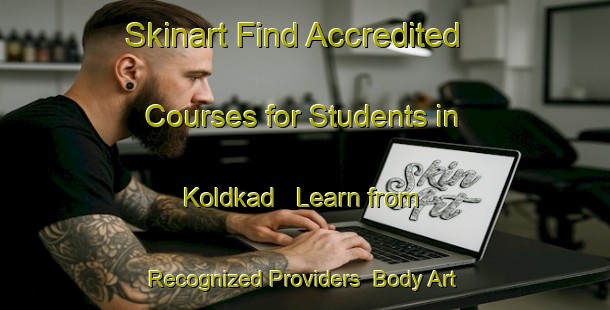 Skinart Find Accredited Courses for Students in Koldkad - Learn from Recognized Providers | Body Art Qualification Authority | BAQA-Denmark