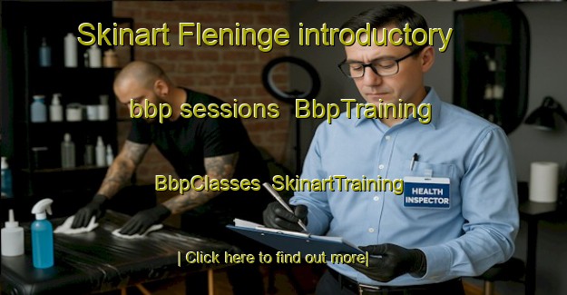 Skinart Fleninge introductory bbp sessions | BbpTraining | BbpClasses | SkinartTraining-Denmark