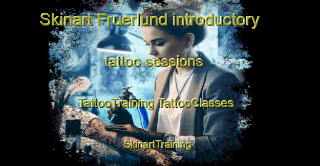 Skinart Fruerlund introductory tattoo sessions | #TattooTraining #TattooClasses #SkinartTraining-Denmark