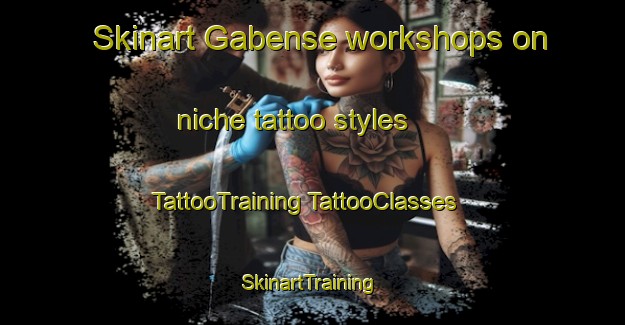 Skinart Gabense workshops on niche tattoo styles | #TattooTraining #TattooClasses #SkinartTraining-Denmark