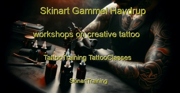 Skinart Gammel Havdrup workshops on creative tattoo | #TattooTraining #TattooClasses #SkinartTraining-Denmark