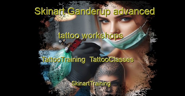 Skinart Ganderup advanced tattoo workshops | TattooTraining | TattooClasses | SkinartTraining-Denmark