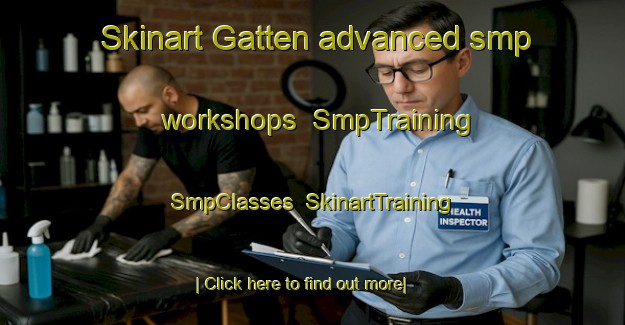 Skinart Gatten advanced smp workshops | SmpTraining | SmpClasses | SkinartTraining-Denmark