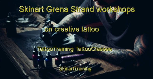 Skinart Grena Strand workshops on creative tattoo | #TattooTraining #TattooClasses #SkinartTraining-Denmark