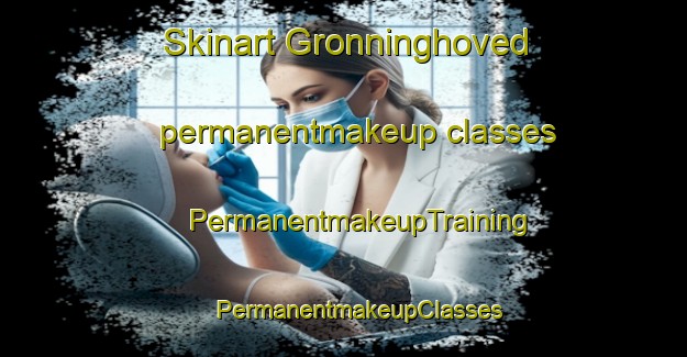 Skinart Gronninghoved permanentmakeup classes | #PermanentmakeupTraining #PermanentmakeupClasses #SkinartTraining-Denmark