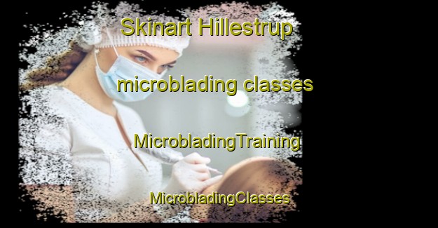 Skinart Hillestrup microblading classes | #MicrobladingTraining #MicrobladingClasses #SkinartTraining-Denmark