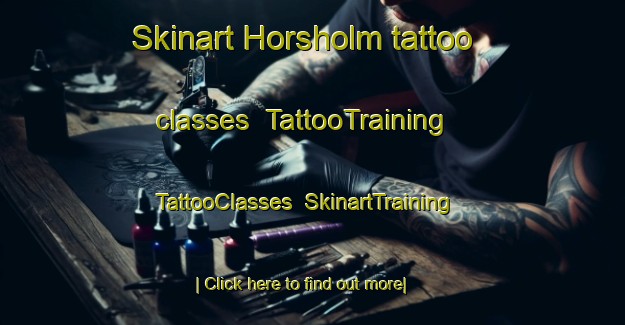 Skinart Horsholm tattoo classes | TattooTraining | TattooClasses | SkinartTraining-Denmark