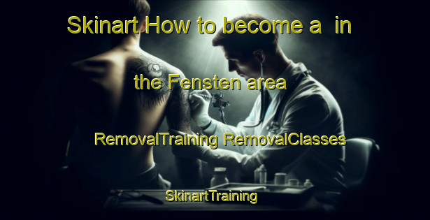 Skinart How to become a  in the Fensten area | #RemovalTraining #RemovalClasses #SkinartTraining-Denmark