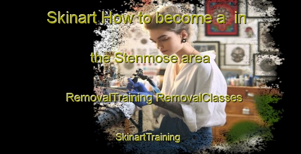 Skinart How to become a  in the Stenmose area | #RemovalTraining #RemovalClasses #SkinartTraining-Denmark