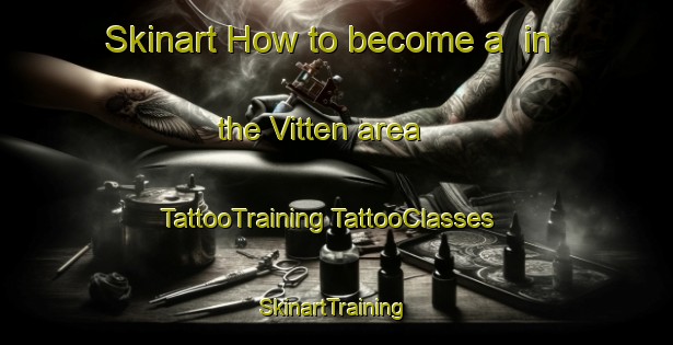 Skinart How to become a  in the Vitten area | #TattooTraining #TattooClasses #SkinartTraining-Denmark