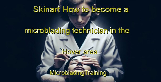 Skinart How to become a microblading technician in the Hover area | MicrobladingTraining | MicrobladingClasses | SkinartTraining-Denmark