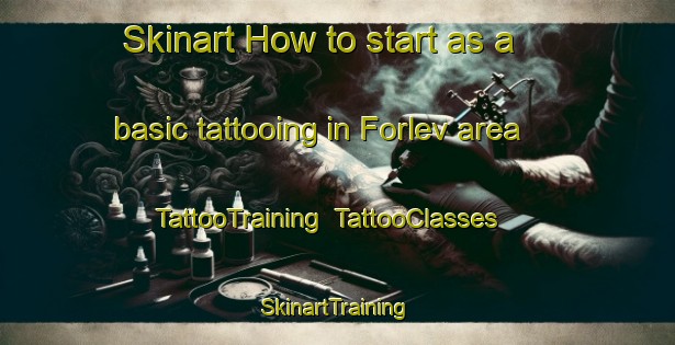 Skinart How to start as a basic tattooing in Forlev area | TattooTraining | TattooClasses | SkinartTraining-Denmark