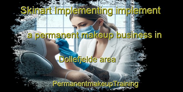 Skinart Implementing implement a permanent makeup business in Dollefjelde area | #PermanentmakeupTraining #PermanentmakeupClasses #SkinartTraining-Denmark