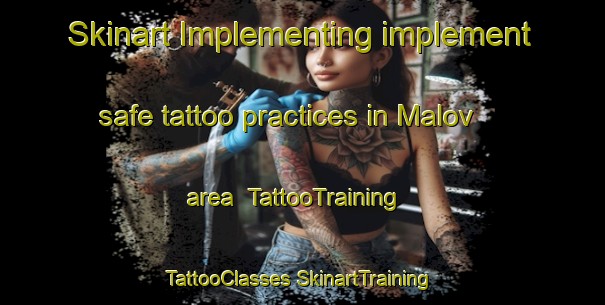 Skinart Implementing implement safe tattoo practices in Malov area | #TattooTraining #TattooClasses #SkinartTraining-Denmark