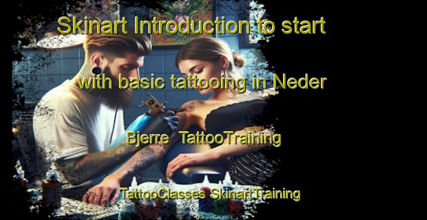 Skinart Introduction to start with basic tattooing in Neder Bjerre | #TattooTraining #TattooClasses #SkinartTraining-Denmark