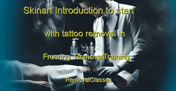 Skinart Introduction to start with tattoo removal in Fruering | RemovalTraining | RemovalClasses | SkinartTraining-Denmark