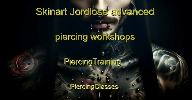 Skinart Jordlose advanced piercing workshops | PiercingTraining | PiercingClasses | SkinartTraining-Denmark
