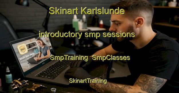 Skinart Karlslunde introductory smp sessions | SmpTraining | SmpClasses | SkinartTraining-Denmark