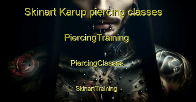 Skinart Karup piercing classes | #PiercingTraining #PiercingClasses #SkinartTraining-Denmark