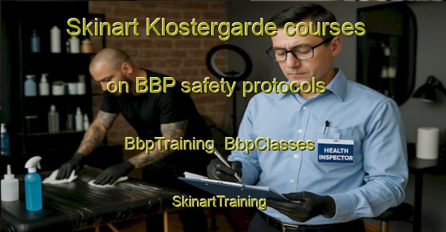 Skinart Klostergarde courses on BBP safety protocols | BbpTraining | BbpClasses | SkinartTraining-Denmark