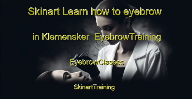 Skinart Learn how to eyebrow in Klemensker | EyebrowTraining | EyebrowClasses | SkinartTraining-Denmark