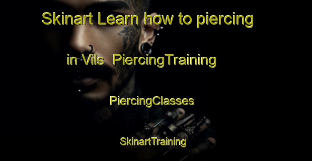Skinart Learn how to piercing in Vils | PiercingTraining | PiercingClasses | SkinartTraining-Denmark