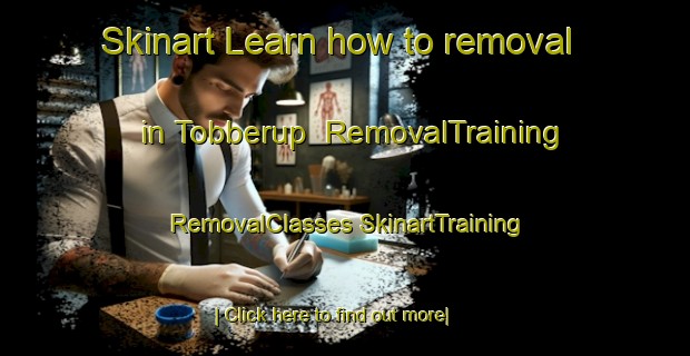 Skinart Learn how to removal in Tobberup | #RemovalTraining #RemovalClasses #SkinartTraining-Denmark