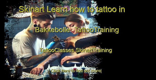 Skinart Learn how to tattoo in Bakkebolle | #TattooTraining #TattooClasses #SkinartTraining-Denmark