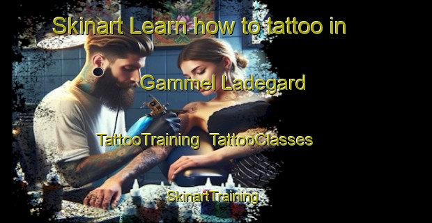 Skinart Learn how to tattoo in Gammel Ladegard | TattooTraining | TattooClasses | SkinartTraining-Denmark