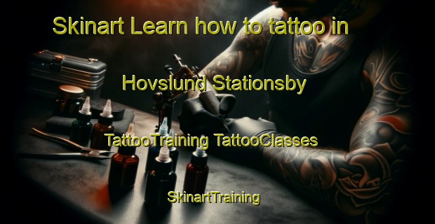 Skinart Learn how to tattoo in Hovslund Stationsby | #TattooTraining #TattooClasses #SkinartTraining-Denmark