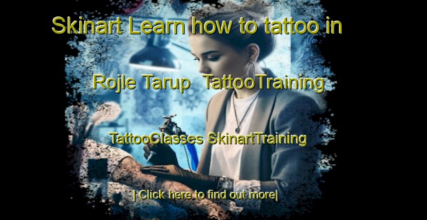 Skinart Learn how to tattoo in Rojle Tarup | #TattooTraining #TattooClasses #SkinartTraining-Denmark