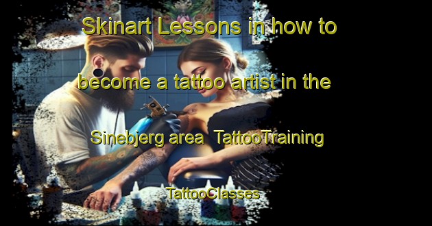 Skinart Lessons in how to become a tattoo artist in the Sinebjerg area | TattooTraining | TattooClasses | SkinartTraining-Denmark