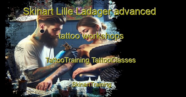 Skinart Lille Ladager advanced tattoo workshops | #TattooTraining #TattooClasses #SkinartTraining-Denmark