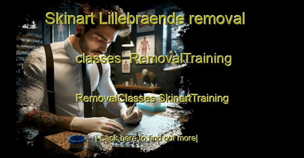 Skinart Lillebraende removal classes | #RemovalTraining #RemovalClasses #SkinartTraining-Denmark