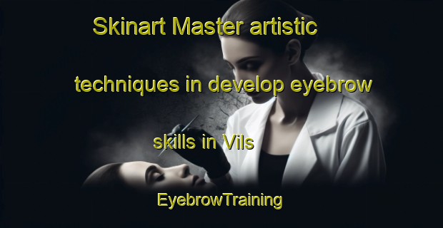 Skinart Master artistic techniques in develop eyebrow skills in Vils | EyebrowTraining | EyebrowClasses | SkinartTraining-Denmark