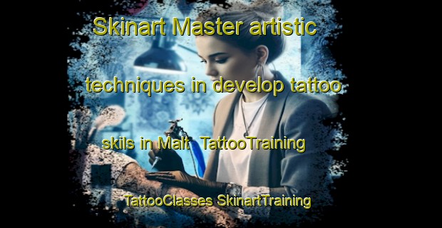 Skinart Master artistic techniques in develop tattoo skils in Malt | #TattooTraining #TattooClasses #SkinartTraining-Denmark