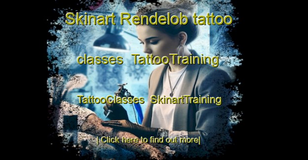 Skinart Rendelob tattoo classes | TattooTraining | TattooClasses | SkinartTraining-Denmark