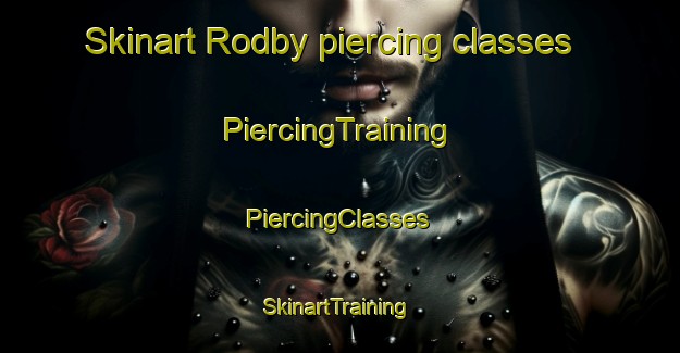 Skinart Rodby piercing classes | #PiercingTraining #PiercingClasses #SkinartTraining-Denmark