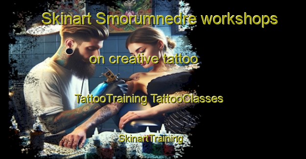 Skinart Smorumnedre workshops on creative tattoo | #TattooTraining #TattooClasses #SkinartTraining-Denmark