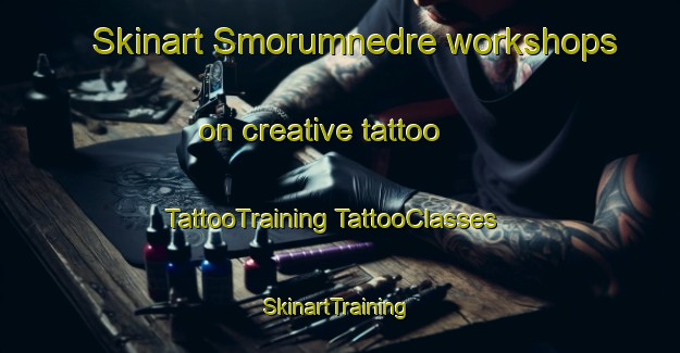 Skinart Smorumnedre workshops on creative tattoo | #TattooTraining #TattooClasses #SkinartTraining-Denmark