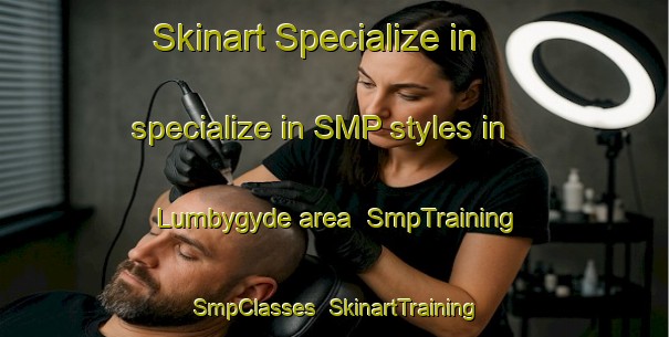 Skinart Specialize in specialize in SMP styles in Lumbygyde area | SmpTraining | SmpClasses | SkinartTraining-Denmark
