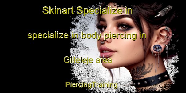 Skinart Specialize in specialize in body piercing in Gilleleje area | #PiercingTraining #PiercingClasses #SkinartTraining-Denmark