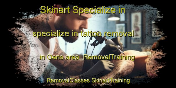 Skinart Specialize in specialize in tattoo removal in Oens area | #RemovalTraining #RemovalClasses #SkinartTraining-Denmark