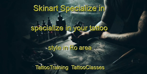 Skinart Specialize in specialize in your tattoo style in Ro area | TattooTraining | TattooClasses | SkinartTraining-Denmark