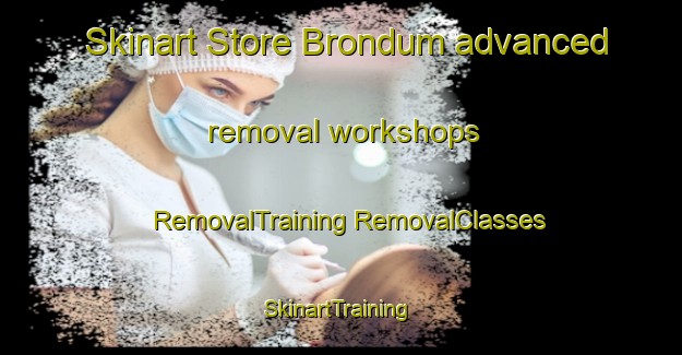 Skinart Store Brondum advanced removal workshops | #RemovalTraining #RemovalClasses #SkinartTraining-Denmark