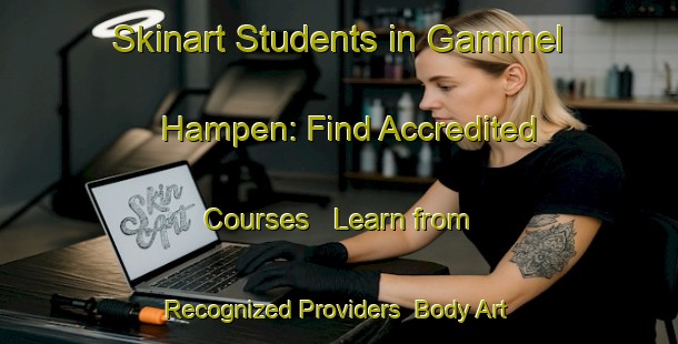 Skinart Students in Gammel Hampen: Find Accredited Courses - Learn from Recognized Providers | Body Art Qualification Authority | BAQA-Denmark
